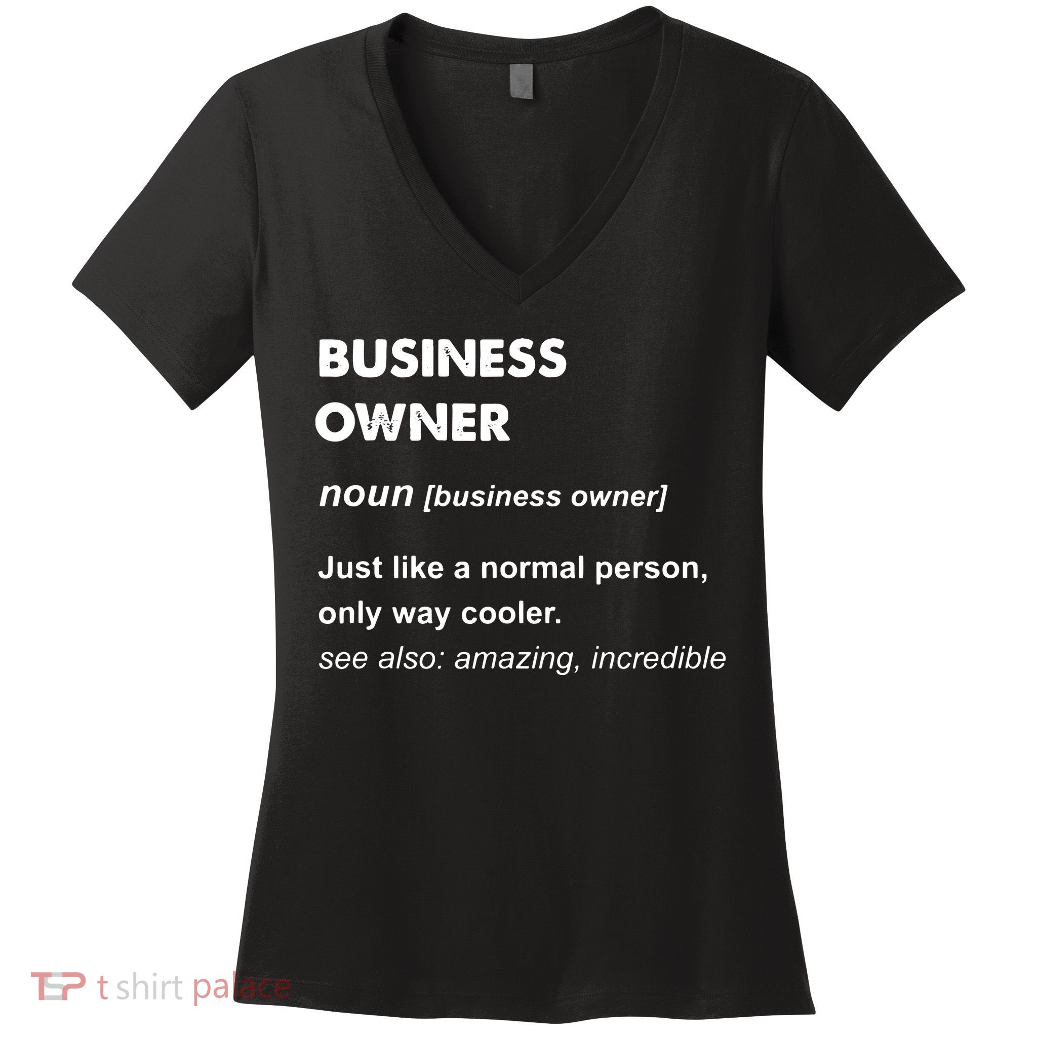 Business Owner Women's V-Neck T-Shirt