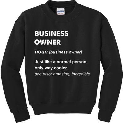 Business Owner Kids Sweatshirt