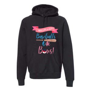 Baseball Or Bows Gender Reveal Premium Hoodie