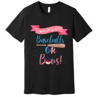 Baseball Or Bows Gender Reveal Premium T-Shirt