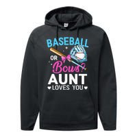 Baseball Or Bows Aunt Loves You Gender Reveal Performance Fleece Hoodie