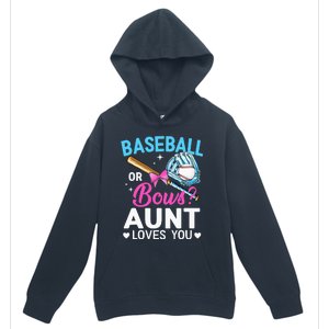 Baseball Or Bows Aunt Loves You Gender Reveal Urban Pullover Hoodie