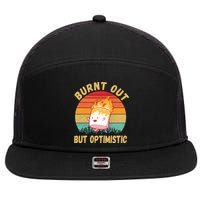 Burnt Out But Optimistic Funny Marshmallow 7 Panel Mesh Trucker Snapback Hat