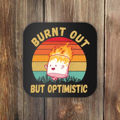 Burnt Out But Optimistic Funny Marshmallow Coaster