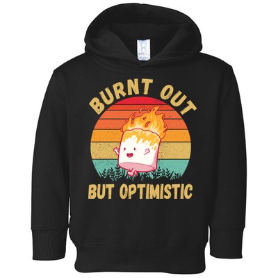 Burnt Out But Optimistic Funny Marshmallow Toddler Hoodie