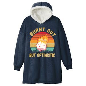 Burnt Out But Optimistic Funny Marshmallow Hooded Wearable Blanket