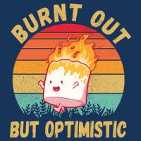 Burnt Out But Optimistic Funny Marshmallow Infant Baby Jersey Bodysuit