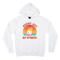 Burnt Out But Optimistic Funny Marshmallow Hoodie