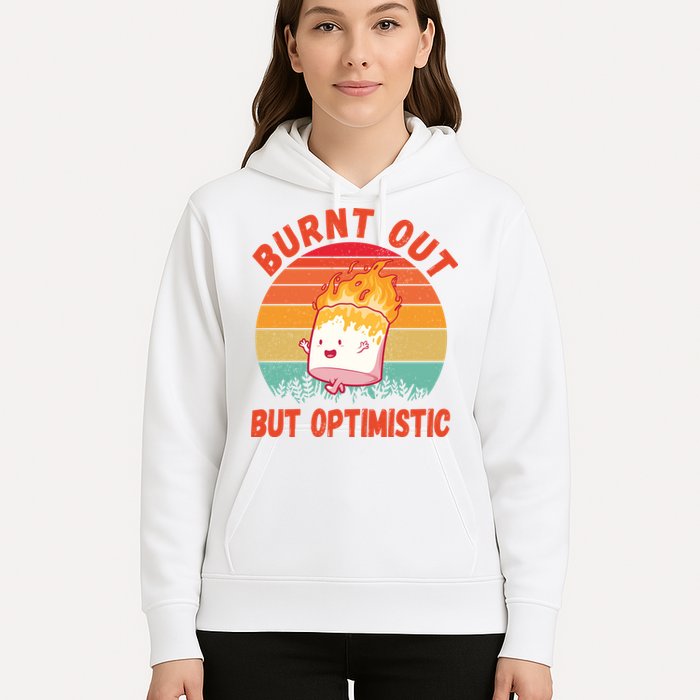 Burnt Out But Optimistic Funny Marshmallow Hoodie