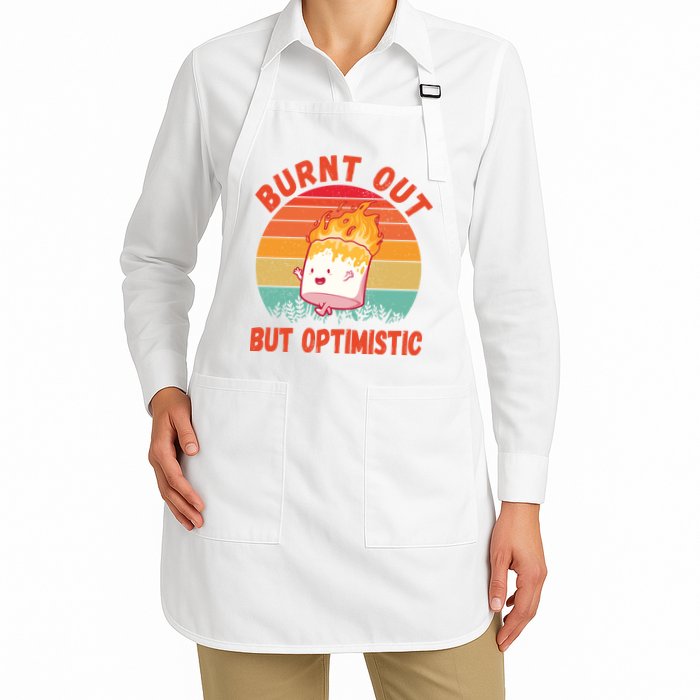 Burnt Out But Optimistic Funny Marshmallow Apron