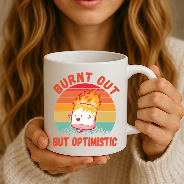 Burnt Out But Optimistic Funny Marshmallow Mug
