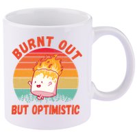 Burnt Out But Optimistic Funny Marshmallow 11oz C Handle Ceramic Mug