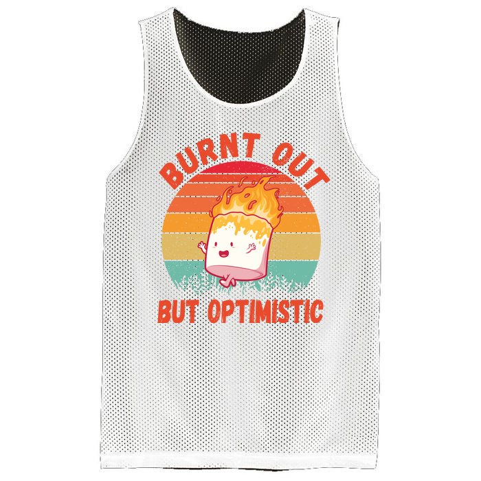 Burnt Out But Optimistic Funny Marshmallow Mesh Reversible Basketball Jersey Tank