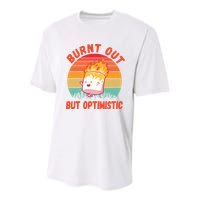 Burnt Out But Optimistic Funny Marshmallow Youth Performance Sprint T-Shirt