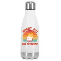 Burnt Out But Optimistic Funny Marshmallow Stainless Steel Insulated Water Bottle