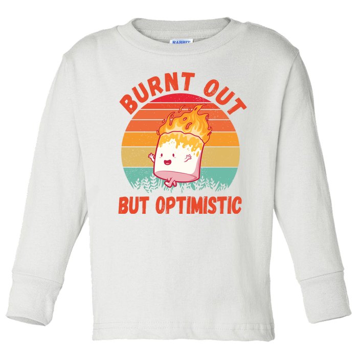 Burnt Out But Optimistic Funny Marshmallow Toddler Long Sleeve Shirt