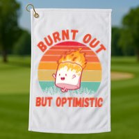 Burnt Out But Optimistic Funny Marshmallow Golf Towel