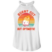 Burnt Out But Optimistic Funny Marshmallow Women's Perfect Tri Rocker Tank
