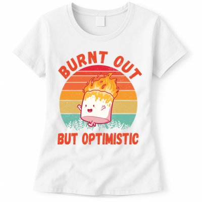 Burnt Out But Optimistic Funny Marshmallow Womens T-Shirt