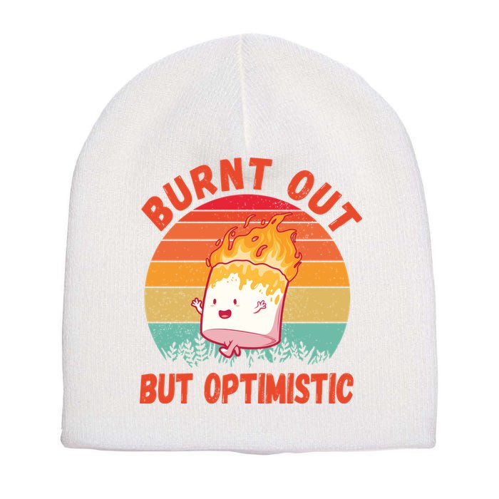 Burnt Out But Optimistic Funny Marshmallow Short Acrylic Beanie