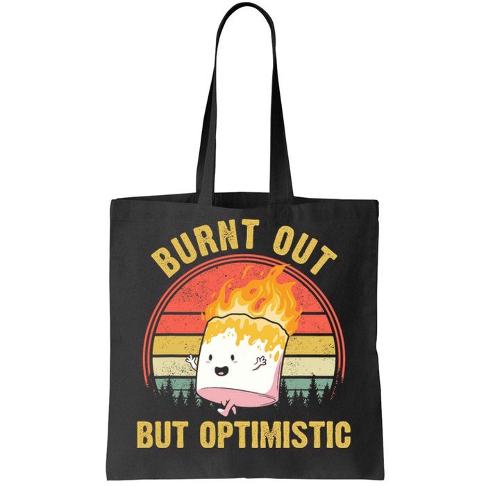 Burnt Out But Optimistic Cute Marshmallow For Camping Tote Bag