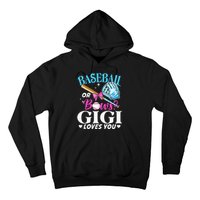 Baseball or Bows Gigi Loves You Gender Reveal Pink or Blue Hoodie