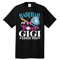 Baseball or Bows Gigi Loves You Gender Reveal Pink or Blue Tall T-Shirt