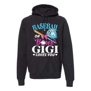 Baseball or Bows Gigi Loves You Gender Reveal Pink or Blue Premium Hoodie