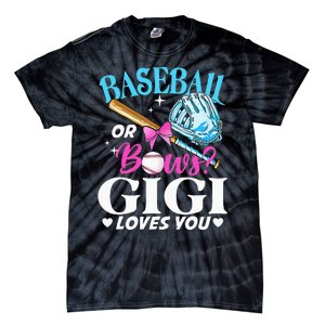 Baseball or Bows Gigi Loves You Gender Reveal Pink or Blue Tie-Dye T-Shirt