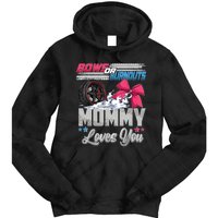 Burnouts Or Bows Gender Reveal Party Announcement Mommy Tie Dye Hoodie