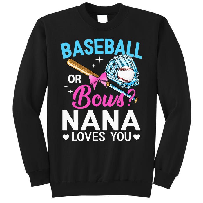 Baseball Or Bows Nana Loves You Gender Reveal Grandma Sweatshirt