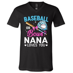 Baseball Or Bows Nana Loves You Gender Reveal Grandma V-Neck T-Shirt