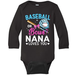 Baseball Or Bows Nana Loves You Gender Reveal Grandma Baby Long Sleeve Bodysuit