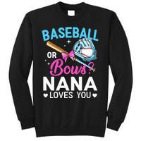 Baseball Or Bows Nana Loves You Gender Reveal Grandma Tall Sweatshirt