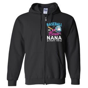 Baseball Or Bows Nana Loves You Gender Reveal Grandma Full Zip Hoodie