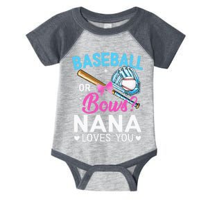 Baseball Or Bows Nana Loves You Gender Reveal Grandma Infant Baby Jersey Bodysuit