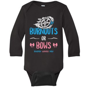 Burnouts or Bows Gender Reveal Baby Party Announcement Dad Baby Long Sleeve Bodysuit