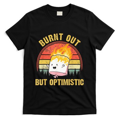Burnt Out But Optimistic Cute Marshmallow For Camping T-Shirt