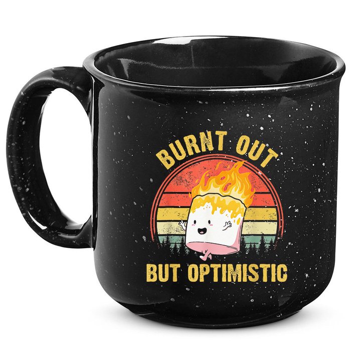 Burnt Out But Optimistic Cute Marshmallow For Camping 15oz Campfire Ceramic Mug