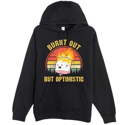 Burnt Out But Optimistic Cute Marshmallow For Camping Premium Pullover Hoodie