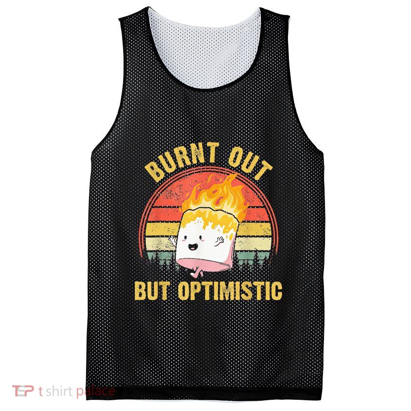 Burnt Out But Optimistic Cute Marshmallow For Camping Mesh Reversible Basketball Jersey Tank