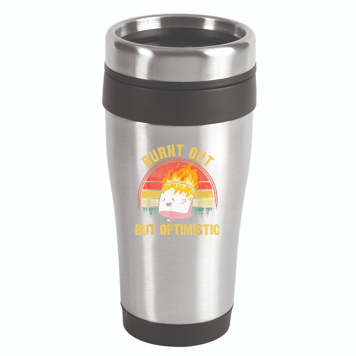 Burnt Out But Optimistic Cute Marshmallow For Camping 16oz Travel Tumbler