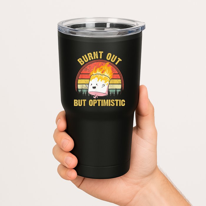 Burnt Out But Optimistic Cute Marshmallow For Camping Tumbler