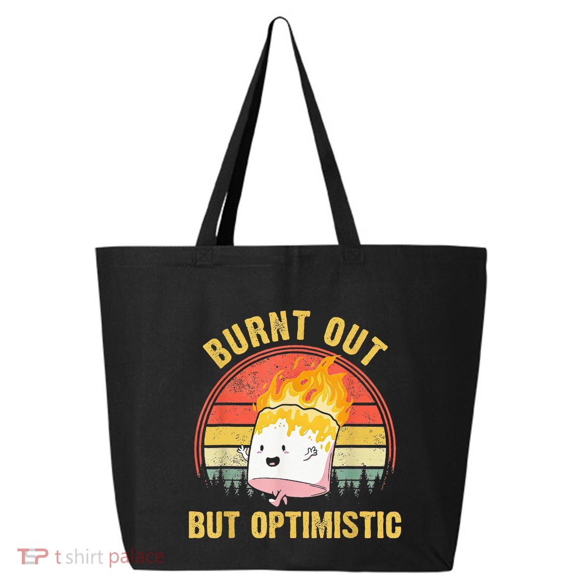 Burnt Out But Optimistic Cute Marshmallow For Camping 25L Jumbo Tote