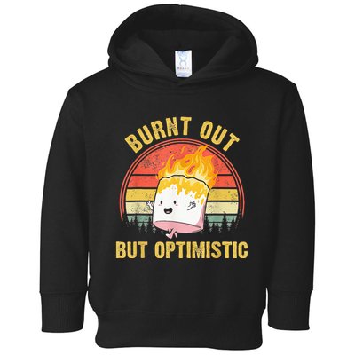 Burnt Out But Optimistic Cute Marshmallow For Camping Toddler Hoodie