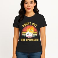 Burnt Out But Optimistic Cute Marshmallow For Camping Womens T-Shirt