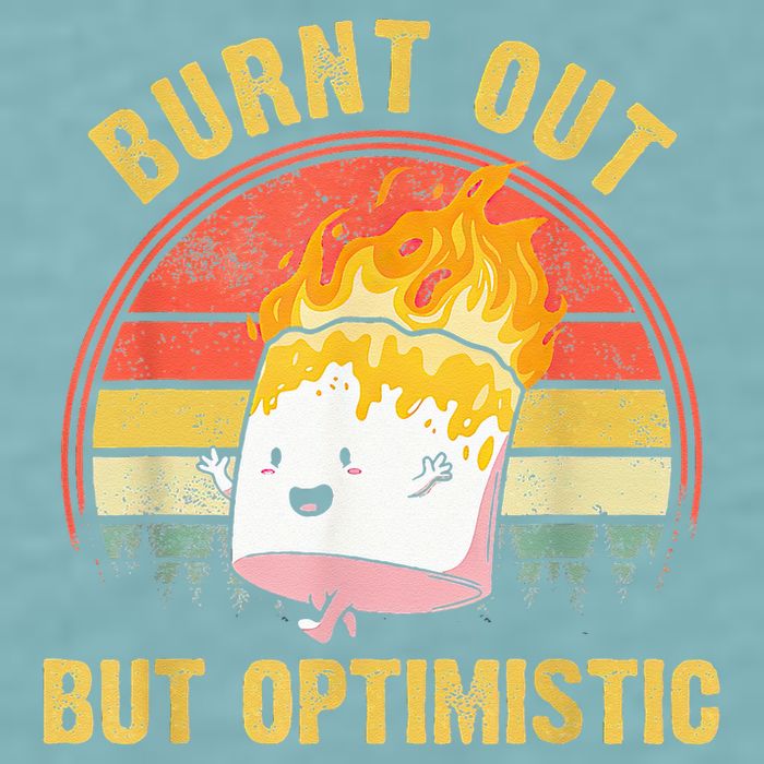 Burnt Out But Optimistic Cute Marshmallow For Camping Sueded Cloud Jersey T-Shirt