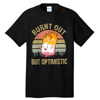 Burnt Out But Optimistic Retro Vintage Sunset Tall T-Shirt