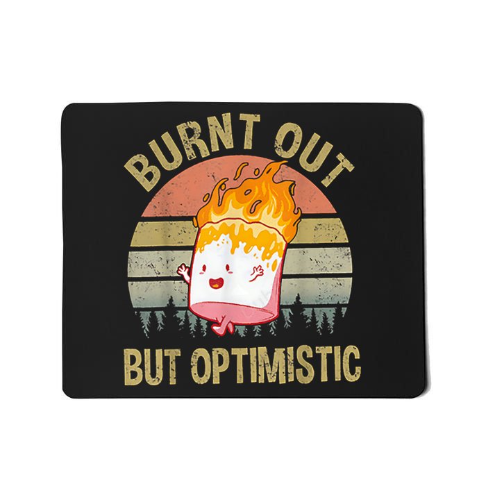 Burnt Out But Optimistic Retro Vintage Sunset Mousepad