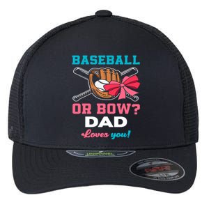 Baseball Or Bows Dad Announcet Gender Reveal Gift Flexfit Unipanel Trucker Cap